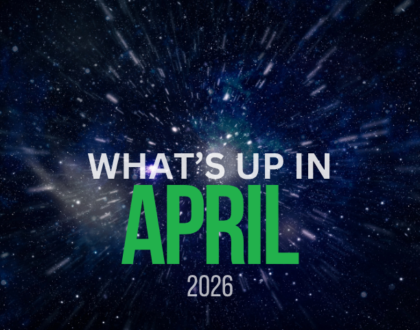 What’s in the Sky - April 2026