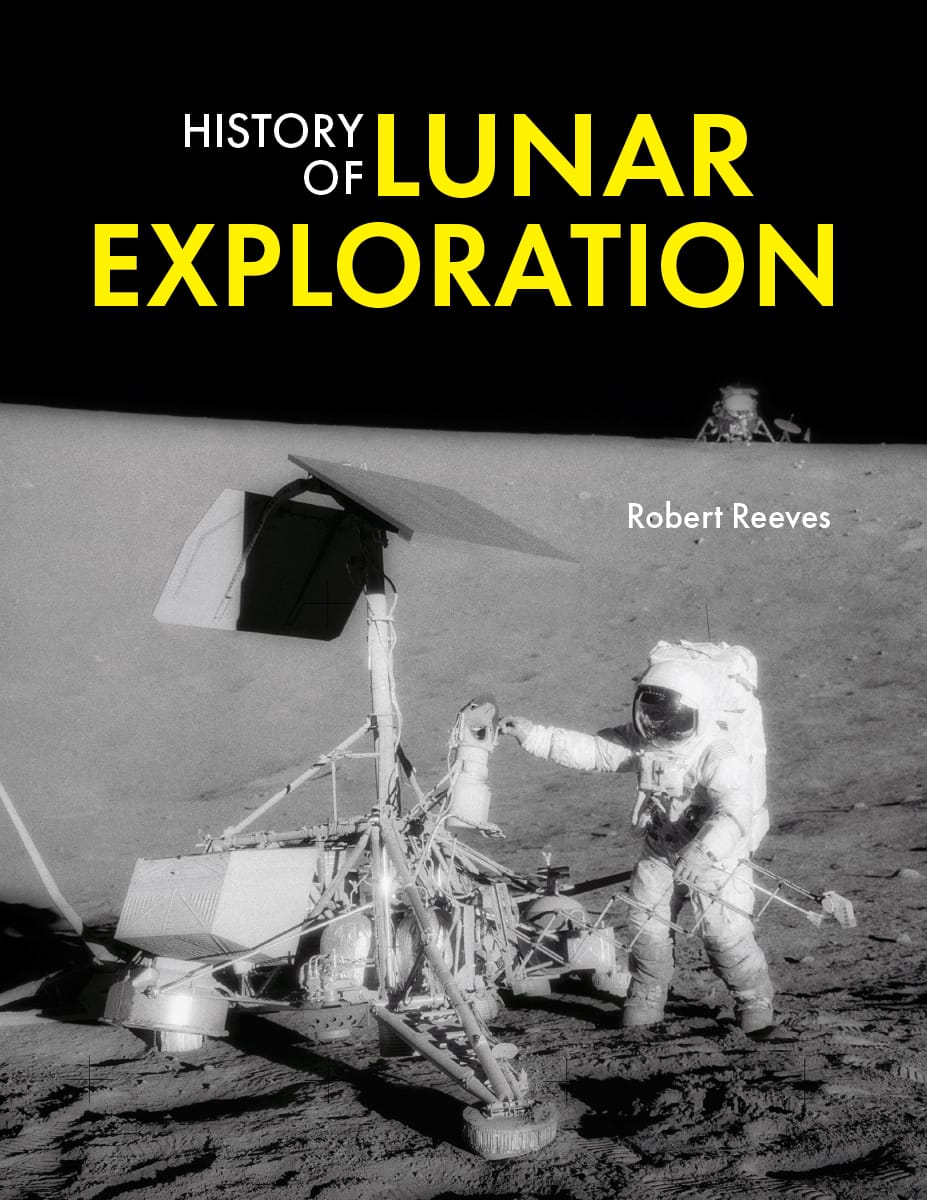 Firefly Books History of Lunar Exploration by Robert Reeves