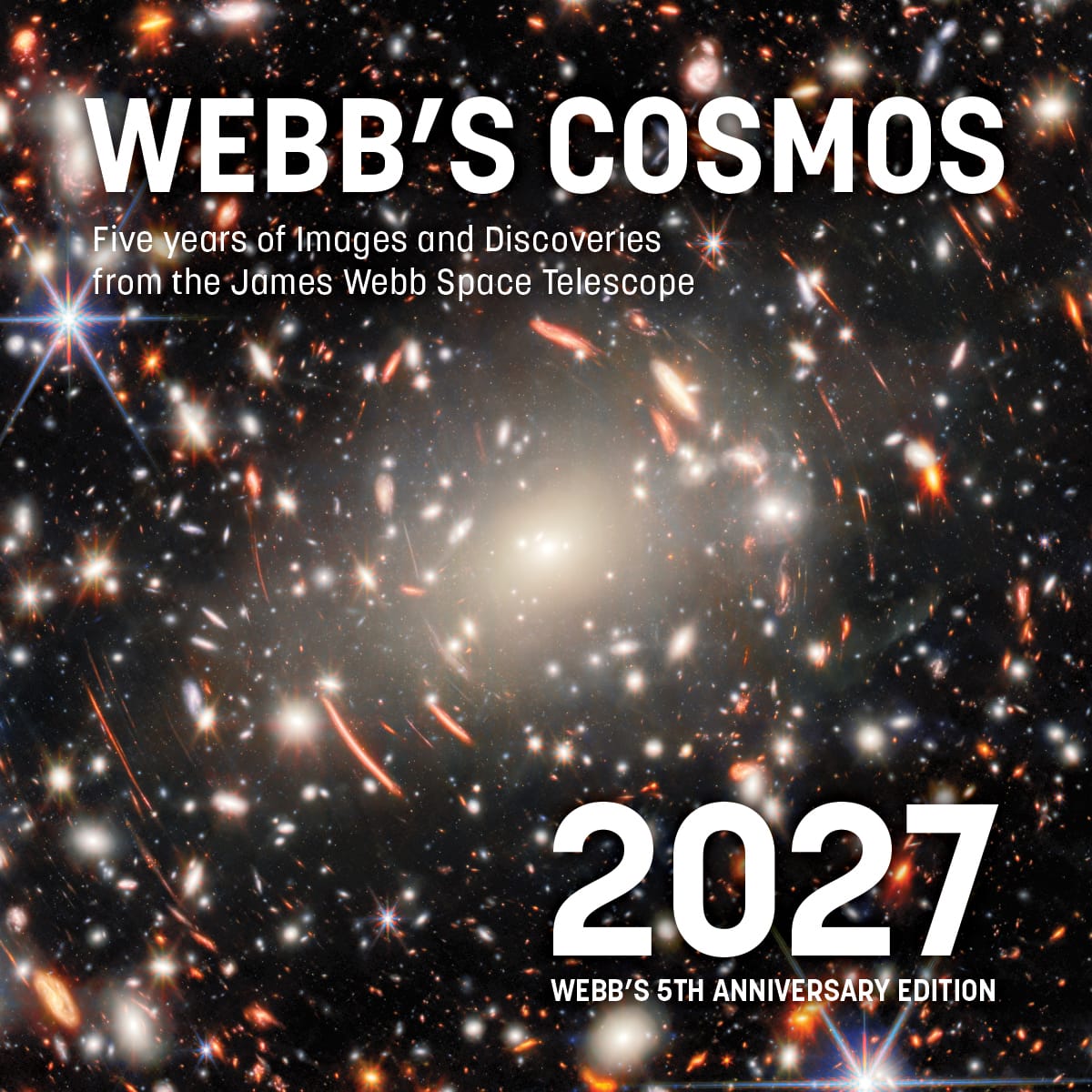 Firefly Books Books Webb's Cosmos Calendar 2027