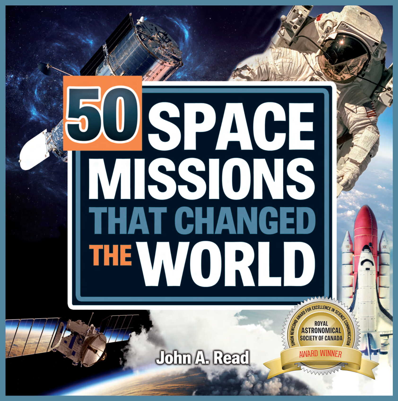 Formac Lorimer Books Books 50 Space Missions that Changed the World