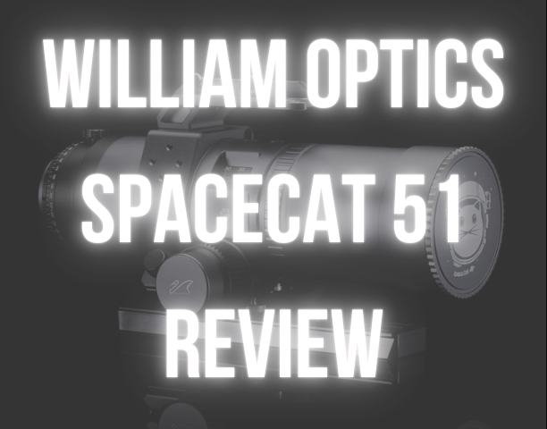 Background image of a SpaceCat 51 with the text William Optics SpaceCat 51 Review overlayed