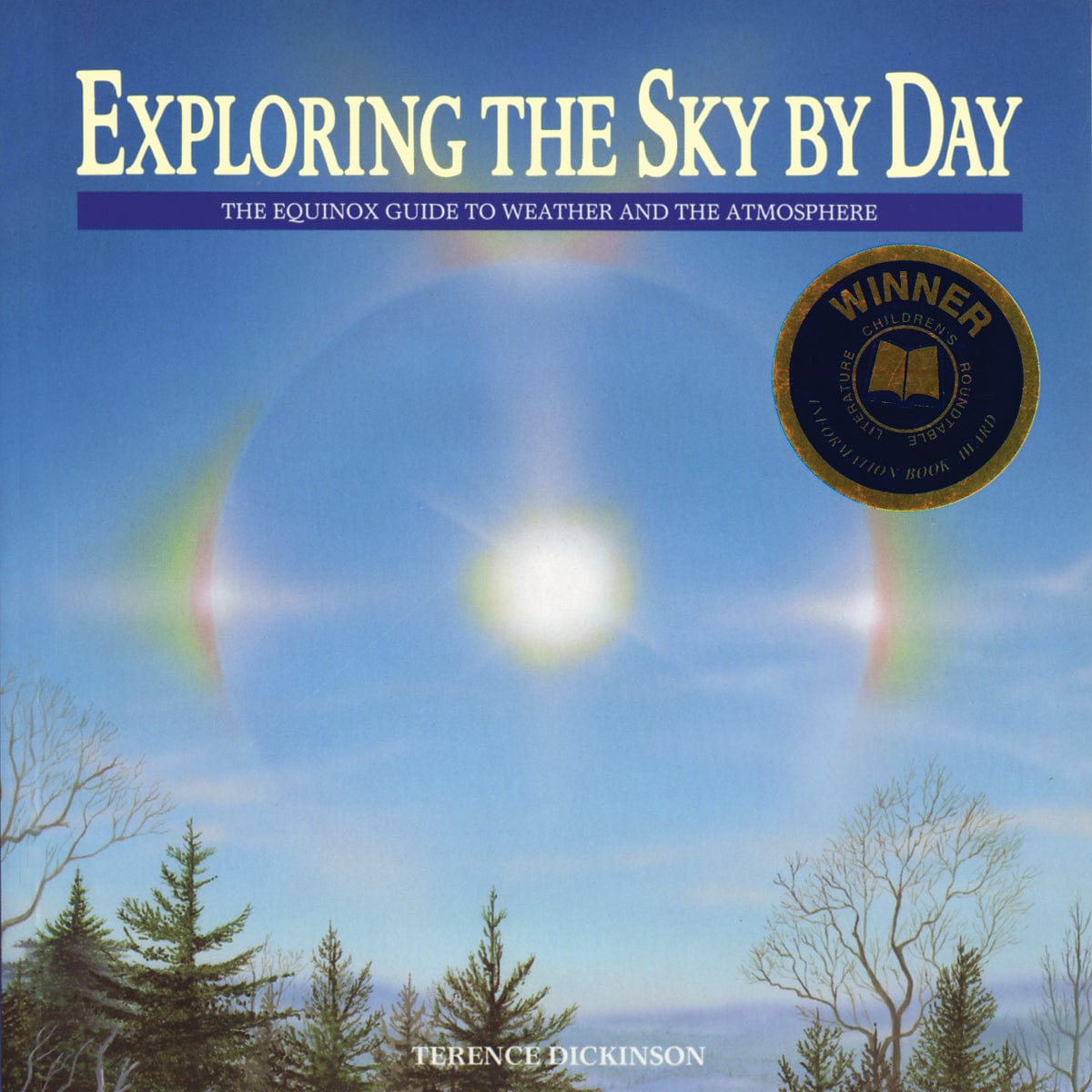 Firefly Books Books Exploring the Sky by Day : The Equinox Guide to Weather and the Atmosphere