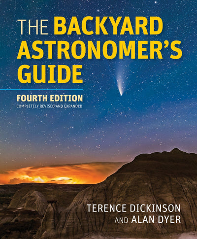 The Backyard Astronomer's Guide (Fourth Edition)