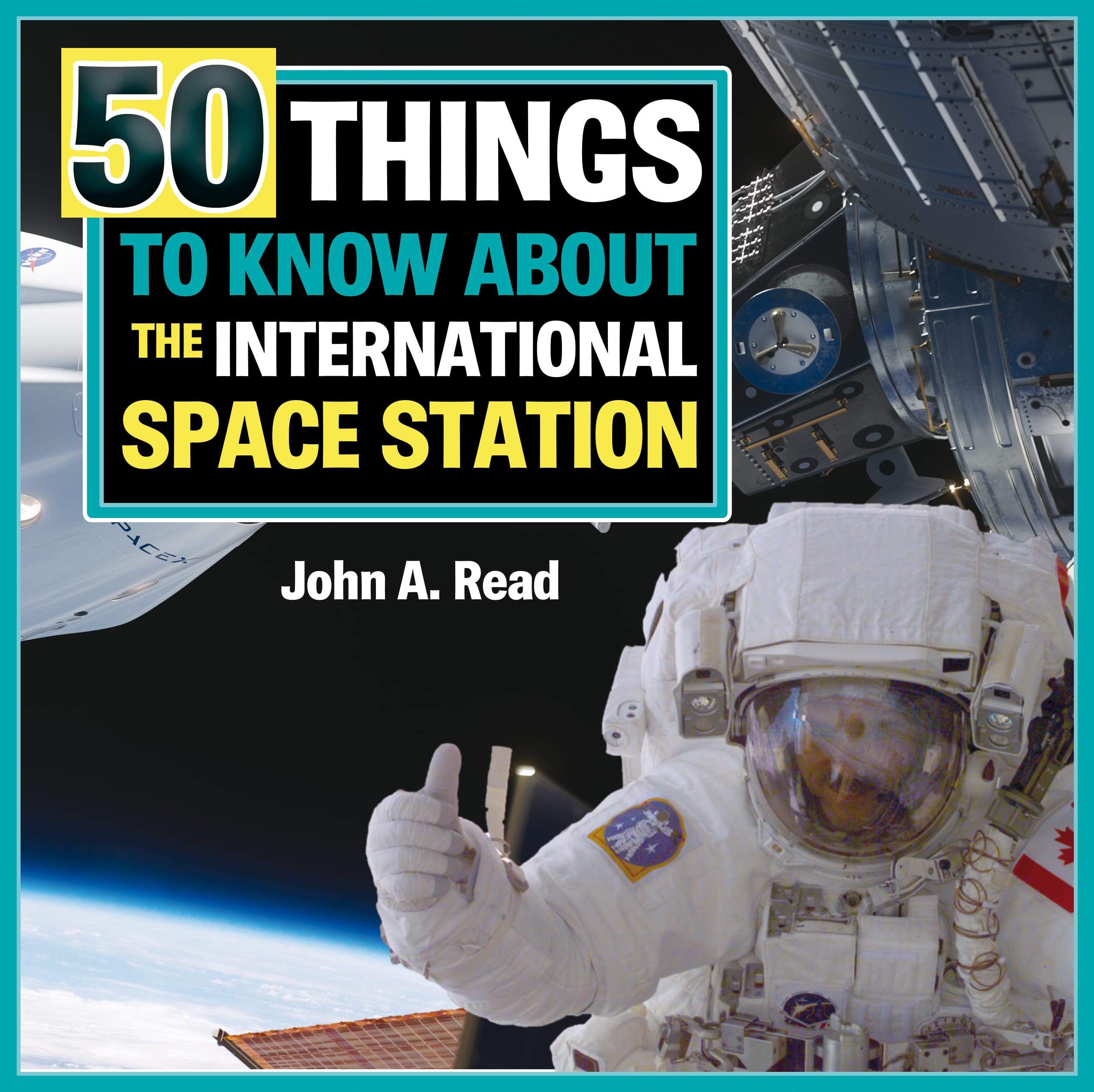 Formac Lorimer Books Books 50 Things To Know About the International Space Station